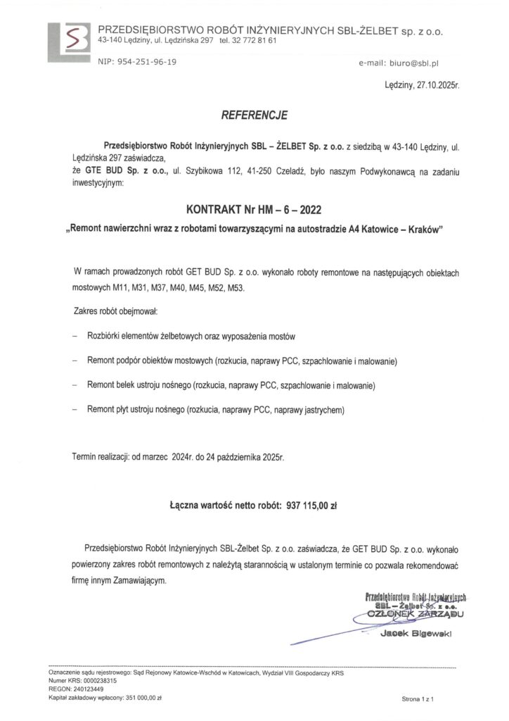 Skan referencji wystawionych przez Przedsiębiorstwo Robót Inżynieryjnych SBL-ŻELBET dla GTE BUD Sp. z o.o. za wykonanie prac mostowych na autostradzie A4.